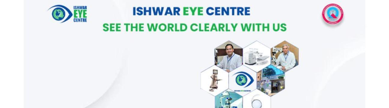 Ishwar Eye  Centre