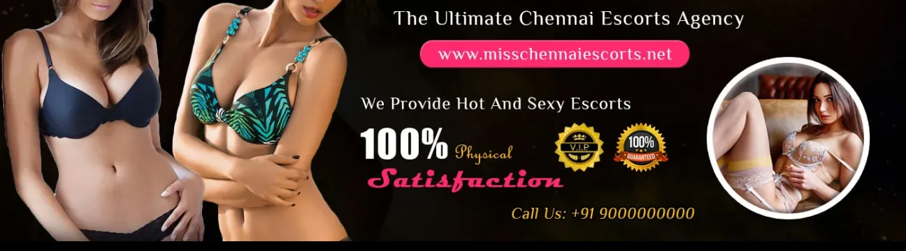 Miss Chennaiescorts